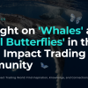 Spotlight for traders who are whales and social butterflies in the Alpha Impact trading community