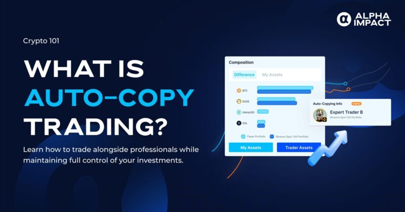 Why Auto Copy Trading Platforms Are The Future Of Investing